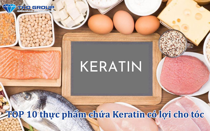top-10-thuc-pham-chua-keratin-co-loi-cho-toc