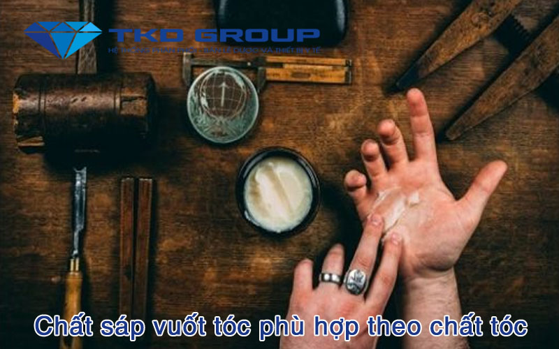 các loại Chất sáp vuốt tóc phù hợp theo chất tóc